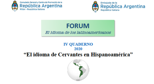 FORUM INTERNACIONAL - La RCAI participa activamente en la organización del IV Forum “El idioma de los latinoamericanos”