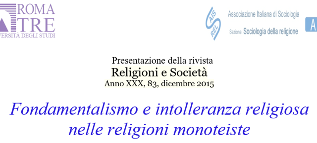 «Fundamentalismo e intolerancia religiosa en las religiones monoteístas»
