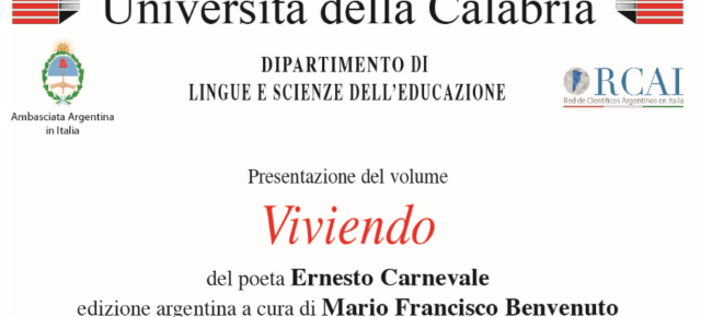 El profesor Mario Benvenuto presentará "Viviendo, antología poética de Ernesto Carnevale" en la Universidad de Calabria