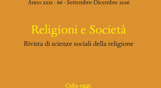 Publicado el volumen de «Religioni e Società» Cuba hoy después de la visita de Papa Francisco y las nuevas relaciones con los Estados Unidos