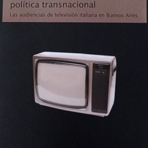 Televisión y participación política transnacional, nuevo libro de María Soledad Balsas