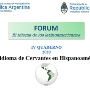 FORUM INTERNACIONAL - La RCAI participa activamente en la organización del IV Forum “El idioma de los latinoamericanos”