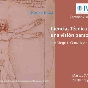 Charlas RCAI - "Ciencia, Técnica y Arte: una visión personal" por Diego González